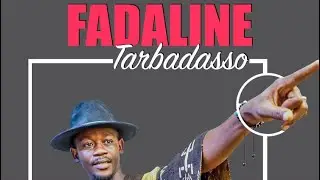 Fadaline - Awa Yombé Yanfama (Tarbadasso)