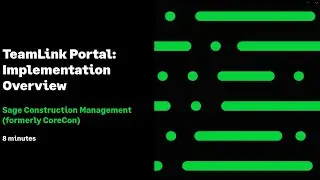 Sage Construction Management: Team Link Portal Implementation Overview