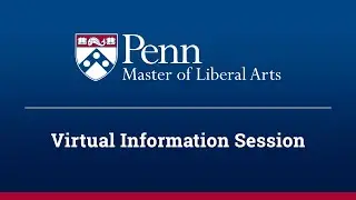 Master of Liberal Arts Virtual Information Session - September 2024