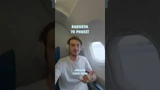 🇹🇭 Bangkok to Phuket ✈️ views #shorts #travel #thailand #bangkok #phuket #timelapse #view #sea