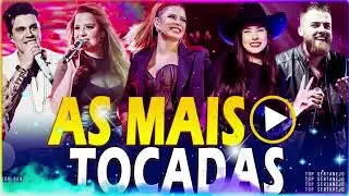 Sertanejo 2023 || Top Sertanejo 2023 Mais Tocadas || As Melhores Musicas Sertanejas 2023 HD
