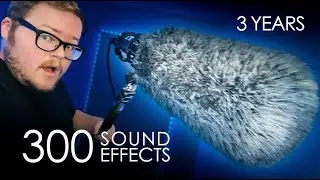 I Made 300 Sound Effects in 3 Years - Heres How it Went