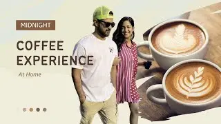 Coffee Date Ghar Pe ☕️