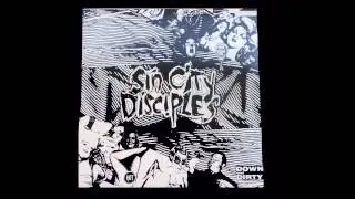 Sin City Disciples - "Garter Belt","Shakes","When You Went Home"