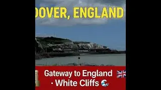 DOVER "GATEWAY TO ENGLAND"