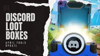 Discord Loot Box update!