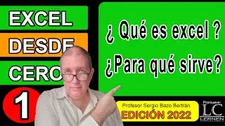 What is EXCEL and what is it for? | Excel FROM SCRATCH - 2022 Edition | Part 1