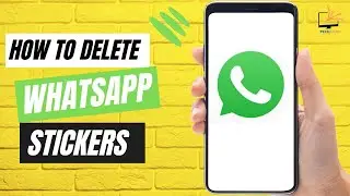 How to delete WhatsApp stickers