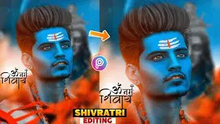 Shivratri Photo Editing Picsart 2022 | Maha Shivratri Photo Editing | Shivratri Editing
