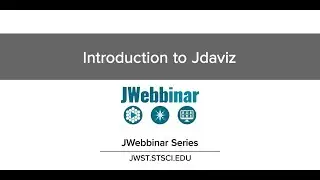Introduction to Jdaviz from JWebbinar 32