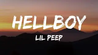 Lil Peep - hellboy (Lyrics)