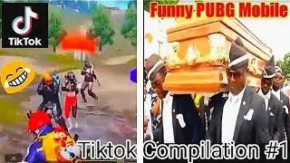 PUBG mobile funny Tiktok Compilation #1😂😂😂😂😂 | Best Memes .