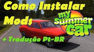 How to Install Mods in My Summer Car - Quick Guide