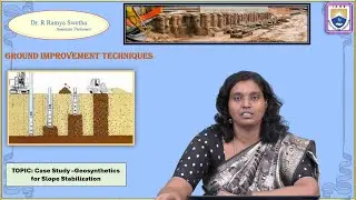 Case Study –Geosynthetics for Slope Stabilization by Dr.  R Ramya Swetha