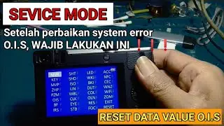 RESET DATA VALUE O.I.S LEWAT MENU SERVICE MODE PANASONIC LUMIX TZ70 DAN ATAU TZ SERIES.
