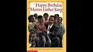 Happy Birthday, Martin Luther King Jr. | Audio Book