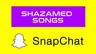 How to see all the songs snapchat has Shazamed (2022)