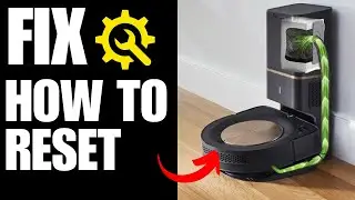 How To Factory Reset iRobot Roomba S9+