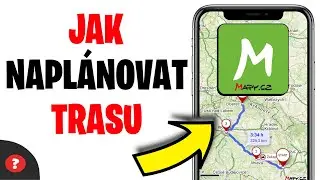 Jak NAPLÁNOVAT TRASU na Mapy.cz | Návod