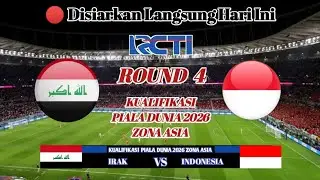 Disiarkan langsung Hari ini - Live Streaming Irak vs Indonesia - Kualifikasi Piala Dunia 2026