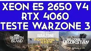 WARZONE 3   XEON E5 2650 V4 + RTX 4060