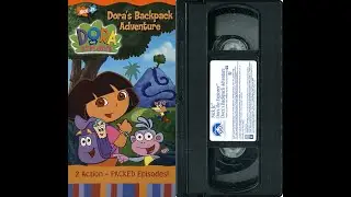 Opening to Dora the Explorer - Dora's Backpack Adventure (US VHS; 2002)