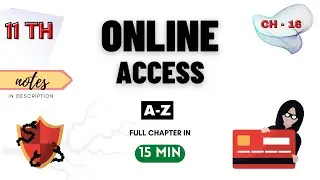 Online Access & Computer Security COMPLETE CHAPTER | One Shot Python Class 11 Computer Science