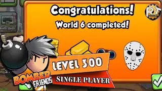Bomber Friends - Single Player Level 300 [World 6 Completed - Last Level]