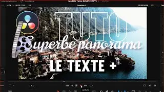 Le TEXTE + en 2 mots - Tutoriel davinci resolve