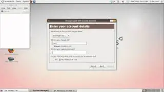 Ubuntu-Video-Tutorials Post 40: How To Configure Empathy IM