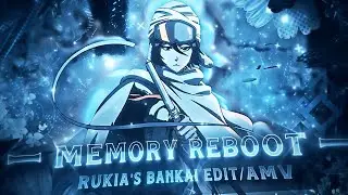 Memory Reboot | Rukia's Bankai [AMV/EDIT] | Free PF?