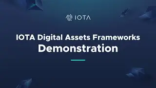 IOTA Digital Assets Framework Demonstration - Creating tokens and tokenized assets