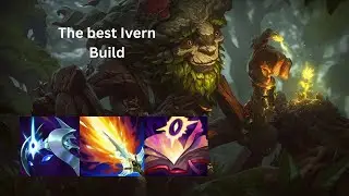 The best Ivern Build