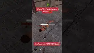 When The Rust Cheater Knows 😎 