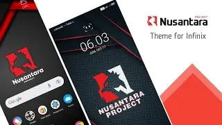 Nusantara project theme for Infinix!!