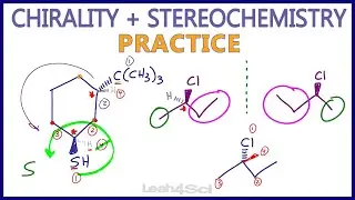 Chirality and Stereochemistry Practice Problems