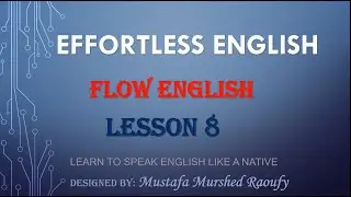 Effortless English-Flow English-Lesson 8-Sick in India