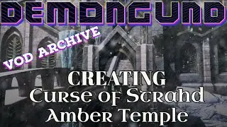 TaleSpire Time-Lapse - Curse of Strahd - Amber Temple - Part 4