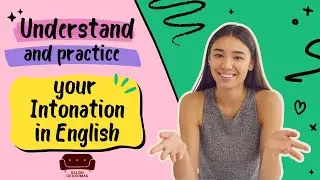 💥 Intonation in English Practice  - practica la entonación en inglés y habla fluido como un nativo