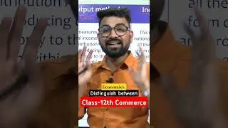 Economics Class 12th || Distinguish Between || Last year's Paper Solving || Commerce