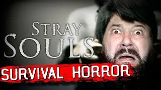 Stray Souls НОВЫЙ SURVIVAL HORROR В СТИЛЕ SILENT HILL