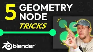 5 Geometry Node Tricks You’ll Wish You Knew Sooner (Blender)