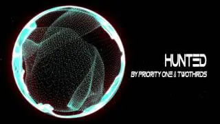 Priority One & TwoThirds - Hunted (feat. Jonny Rose)