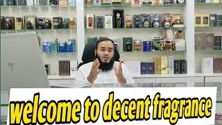 welcome to decent fragrance in Lahore 2023