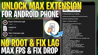 Unlock Max Extension For Android || Stable FPS & Unleash Max Performance || Fix FPS Drops : No Root