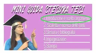 COME SCRIVERE UNA TESI - 1) SCELTA DELL'ARGOMENTO