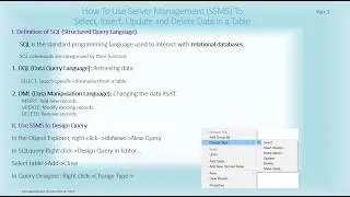 03 - How To Use Server Management (SSMS) To Select, Insert, Update and Delete Data in a Table