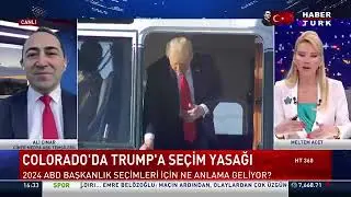 Correspondent Ali Çınar aktardı: Neden Donald Trump Colorado'da seçime giremeyecek?