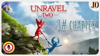 Unravel Two, 3 Chapter - Little Frogs