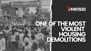 Silverio Compound: The Most Violent Housing Demolition in Parañaque City (2012) | PH Murder Stories